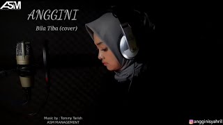 Bila Tiba - Ungu - Cover - Anggini