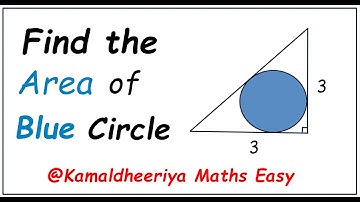 How to find the area of blue circle geometry problem for olympiad @Kamaldheeriya Maths easy