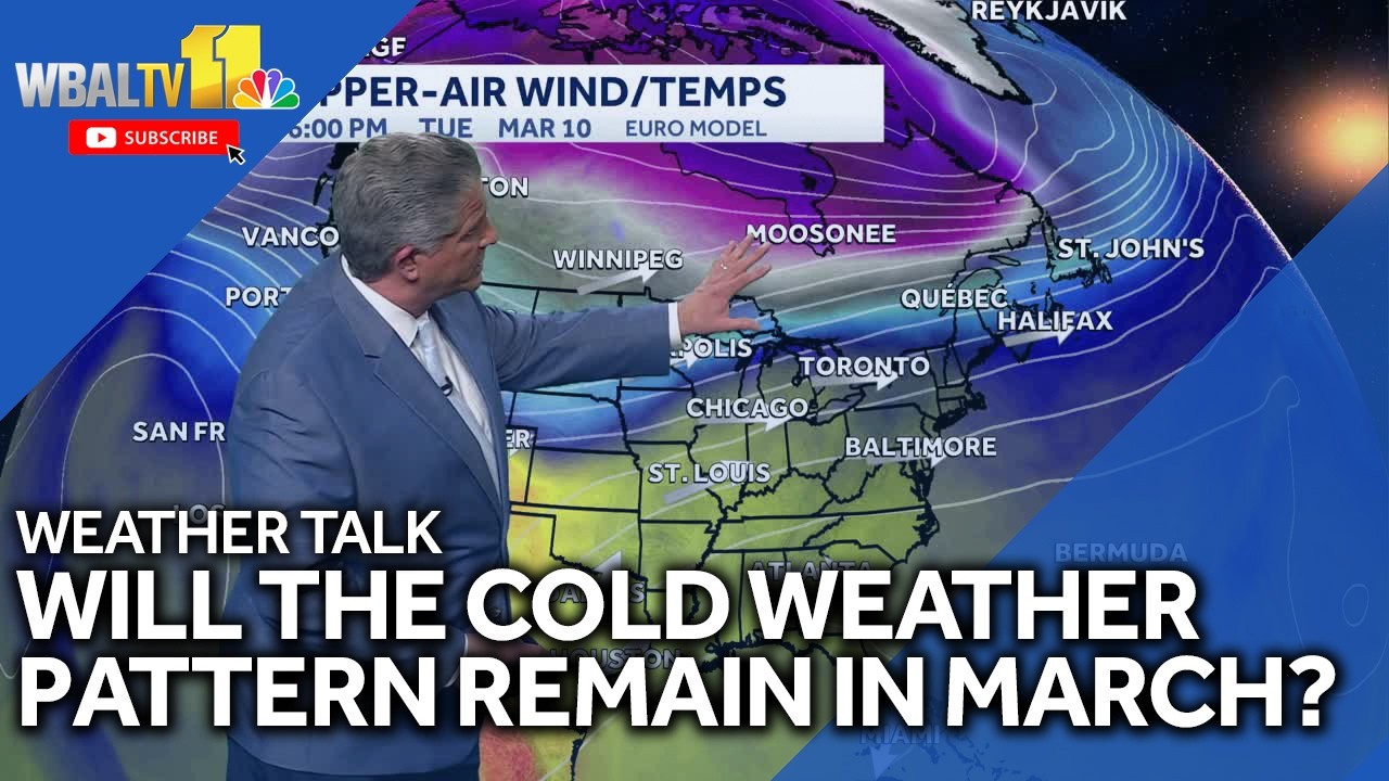 Weather Talk: Will March continue the cold temps pattern? - YouTube