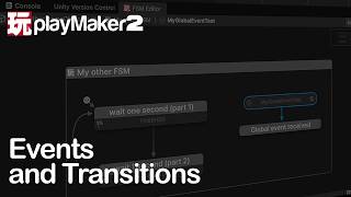 PlayMaker 2 Events and Transitions