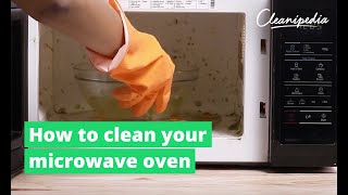 How To Clean A Microwave Oven Cleanipedia