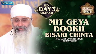 MIT GEYA DOOKH BISARI CHINTA HD DAY 3 SUMMER CHALIYA 2024 - AMRITVELA TRUST