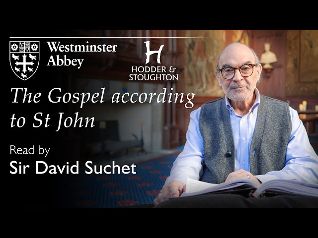 The Gospel according to St John, read by Sir David Suchet class=