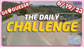 GeoGuessr Daily Challenge - 6/19/23