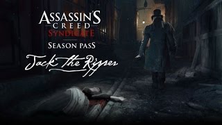 Assassin's Creed Syndicate (Jack the Ripper) - Battle Cry