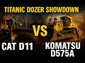 Caterpillar D11 Vs Komatsu D575A Who Is The King Of Bulldozers Caterpillar D11 Vs Komatsu D575A Who Is The King Of Bulldozers