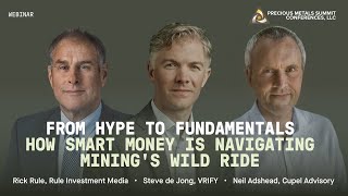 Webinar: From Hype to Fundamentals: How Smart Money is Navigating Mining's Wild Ride