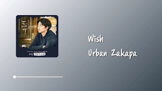 Urban Zakapa (어반자카파) - Wish (소원) 孤單又燦爛的神－鬼怪OST Lyrics 中韓字幕 | 中文歌詞