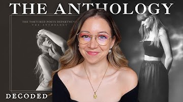 THE ANTHOLOGY DEEP DIVE 🖤 breaking down The Tortured Poets Department by Taylor Swift