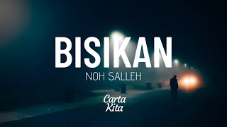 Bisikan - Noh Salleh (Lyrics) (Ganjil)