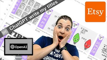 Crush Your Etsy Sales: How to Use ChatGPT to Generate SEO-Optimized Titles for Your Digital Products