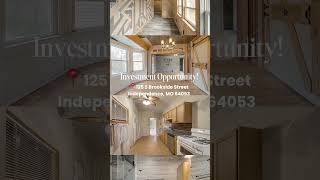 INVESTMENT OPPORTUNITY I 125 S Brookside Street, Independence, MO 64053 #kansascity #kcrealtor