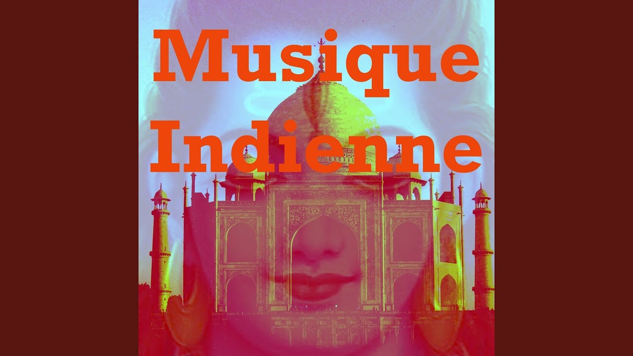 Musique indienne - YouTube