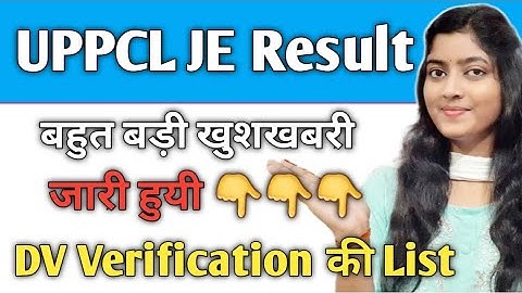 UPPCL JE 2020 Result Out || UPPCL JE Electrical Result || UPPCL JE DV Verification Start
