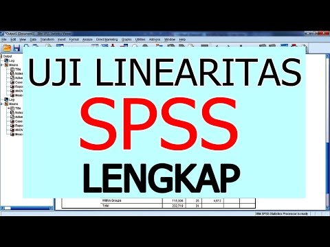 Cara Uji Linearitas dengan SPSS Paling Mudah