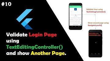 #10 Login Page: Validate user using TextEditingController | Flutter Tutorial for Beginners