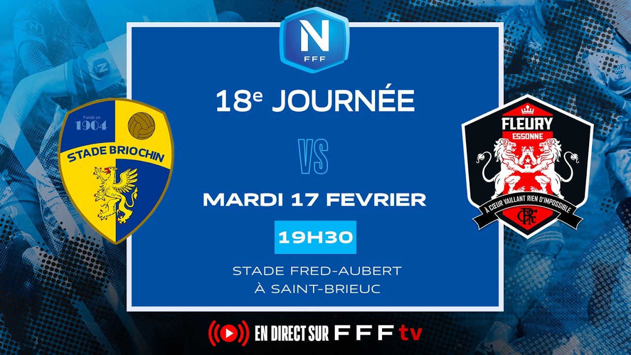 J18 I Stade Briochin vs FC Fleury en replay I National FFF 2025-2026
