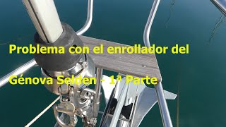 😀 Problema con el enrollador del Génova Selden   1ª Parte😀 Furlex 300s by INFORNAUTIC 4,474 views 1 year ago 8 minutes, 35 seconds