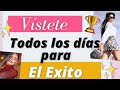 Vístete todos los días para el éxito ✨ 👗