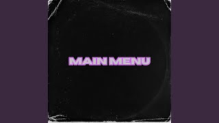 MAIN MENU