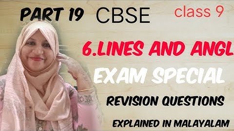 chapter 6 Lines and angles Revision questions Exam special CBSE maths class 9 in Malayalam