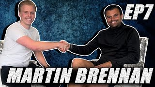 KEEPING IT OUT THE NET | S1 EPISODE 7 | Martin Brennan