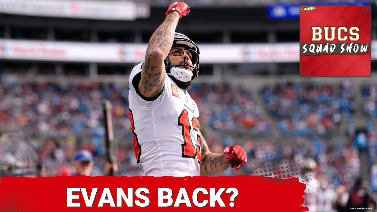 BUCS SQUAD SHOW: Mike Evans Set to Return? | Bucs Linked to Maxx Crosby & Mock Draft Monday