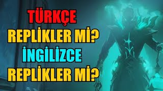 Türkçe Replikler Mi ? İngilizce Replikler Mi ?