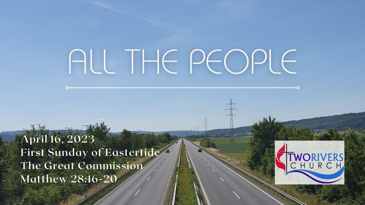 two-rivers-umc-worship-at-home-video-for-sunday-april-16-2023-youtube