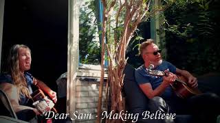 Dear Sam - Making Believe Cover