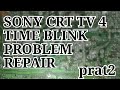 CRT TV Repair Sony 4time blink problem prat2 Sony tv repair Electronic sinhala sinhala Electronic