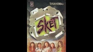 Video thumbnail of "Sket   Tuan Senja"