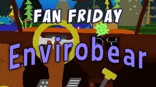 Fan Friday - EnviroBear 2000