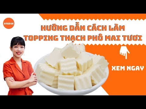 Video: Pudding Phô Mai Tươi