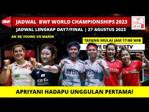 Jadwal Final BWF World Championships 2023 Hari ini: Apri/Siti VS Unggulan Pertama |