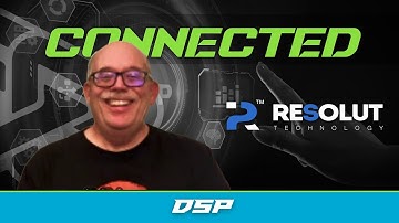 RESOLUT | DSP | CONNECTED