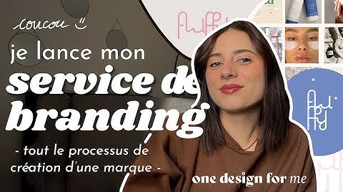 je lance mon service de branding - comment je crée une identité visuelle (tout le processus)