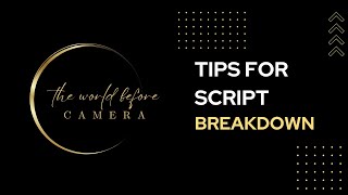 #Tips for Script Breakdown Wealth