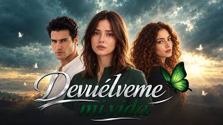 Devuélveme mi vida | Novela turca completa | Primera temporada