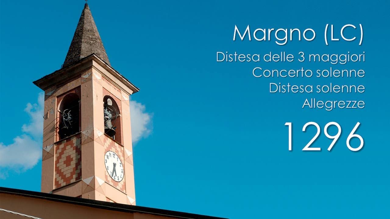 Le campane di Margno (LC) - Allegrezze, concerto e distesa a 6