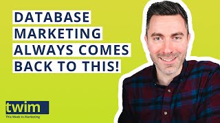 The Rules of a Solid Database Marketing Plan | This Week in Marketing