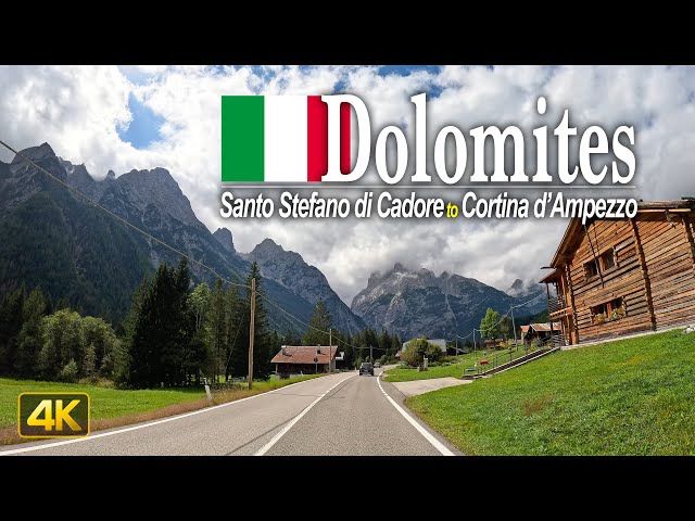 Scenic drive through the Dolomites Mountains, Italy -Driving from Santo Stefano di Cadore to Cortina