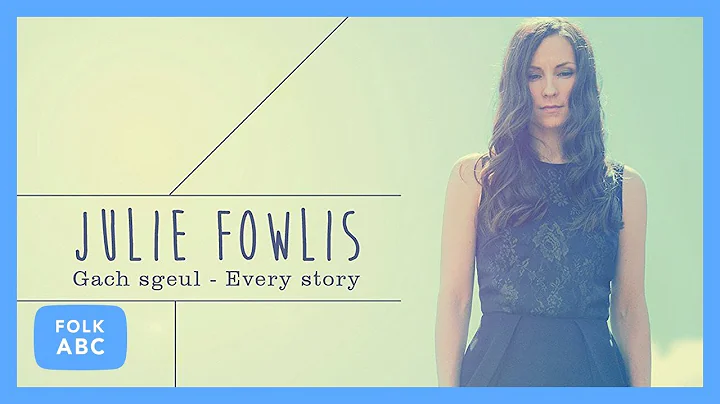Julie Fowlis - Danns' a Luideagan Odhar