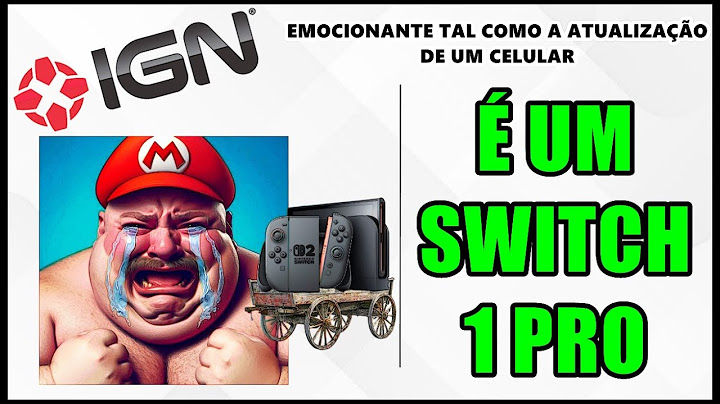 IGN manda a REAL sobre NINTENDO SWITCH 2  e COROADA FANATIKÚ  se REVOLTA!