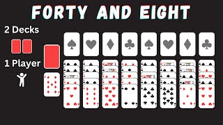 How To Play Forty and Eight Solitaire screenshot 1
