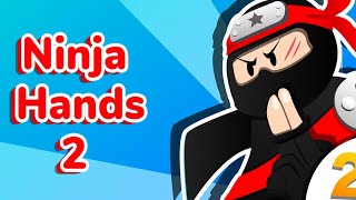 Ninja Hands 2 Gameplay