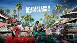 SICK PLAYS: DEAD ISLAND 2 WELCOME TO HELL-A FT @jayjasis84