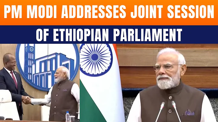 LIVE: PM Modi Addresses Joint Session of Ethiopian Parliament | India-Ethiopia Ties | News9