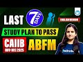 CAIIB ABFM Last 7 Days Strategy 2025 | Study Plan to PASS in 1 Attempt | CAIIB Nov-Dec 2025