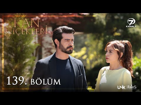 Kan Çiçekleri 139. Bölüm